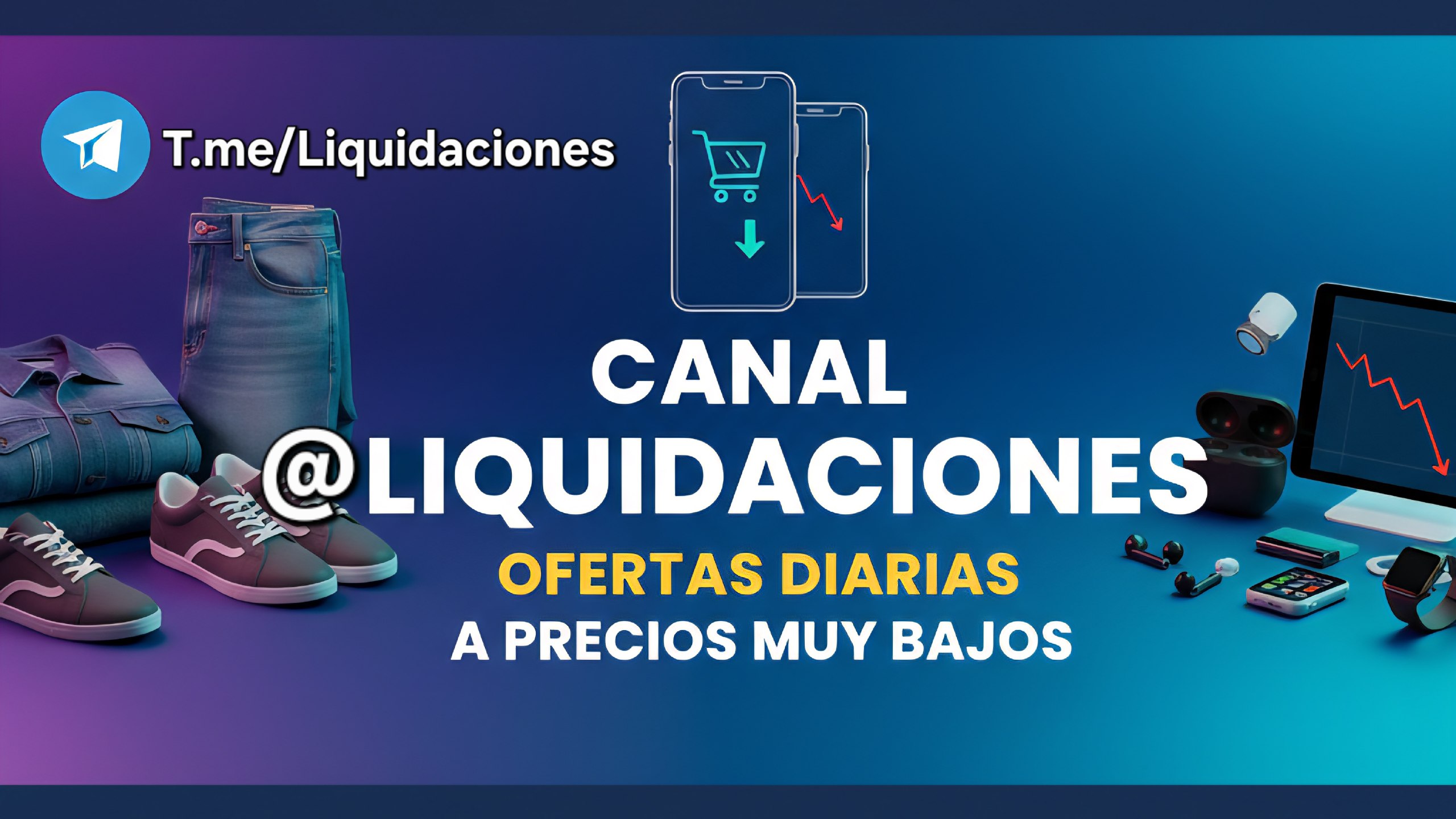 [CANAL] Liquidaciones ✨